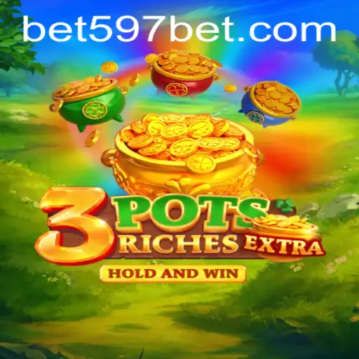 Exploring the Innovative Gameplay of 3potsExtra with 597bet