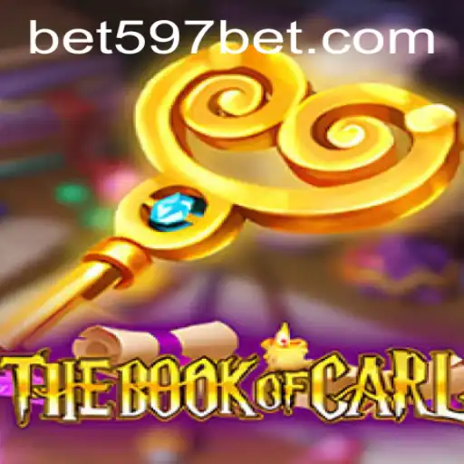 Exploring TheBookofCarl: A New Dimension in Gaming with 597bet